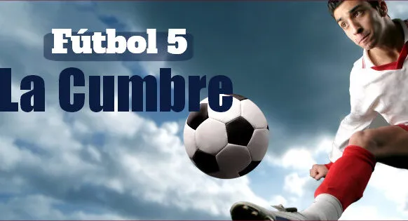 La Cumbre Fútbol 5